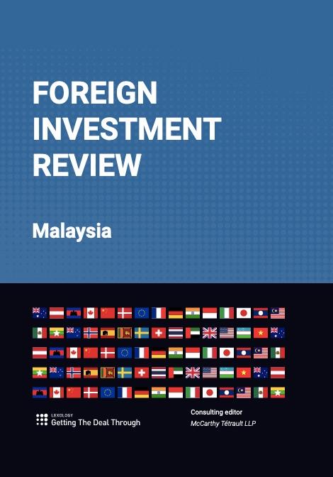 foreign investment review Malaysia